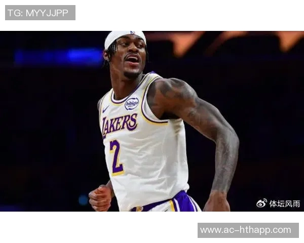 湖人新星超越工具人角色令灰熊经理感到后悔的续约秘密